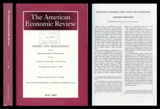 Item #1000 Libertarian Paternalism in The American Economic Review 93 No. 2 pp. 175-179, May...