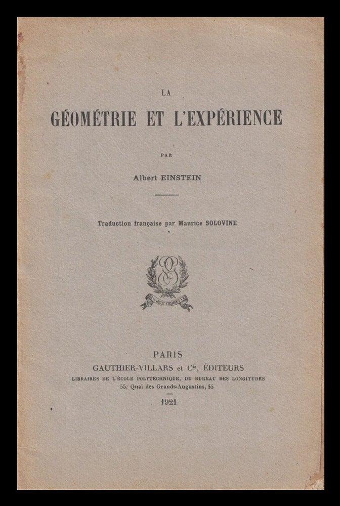Item #1014 La Géométrie et l'expérience. Traduction française par Maurice Solovine. Albert Einstein.