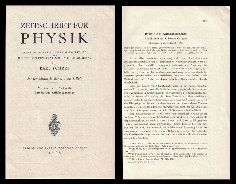 Item #1029 Beweis des Adiabatensatzes [Offprint from] Zeitschrift fur Physik 51 No. 3-4, pp. 1928. Max Born, V. Fock, Vladimir Aleksandrovich.