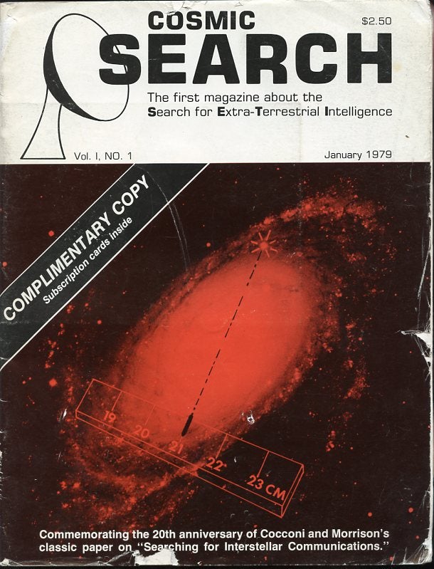 Item #1087 Cosmic Search: The First Magazine about the Search for Extra-Terrestrial Intelligence, [SETI], Vol. 1, No. 1, January 1979. John Kraus.