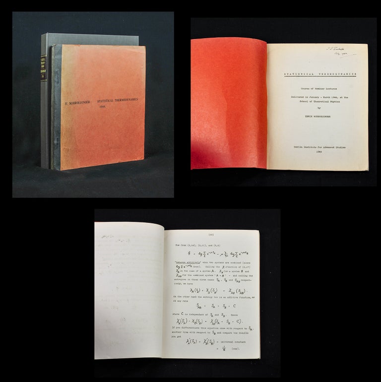 Item #1255 Statistical Thermodynamics. Course of Seminar Lectures. Delivered in January - March 1944, at the School of Theoretical Physics, 1944 [SCARCE HECTOGRAPHIC PRINTING OF SCHRODINGER'S SEMINAR LECTURES]. Schroedinger, Schrodinger.