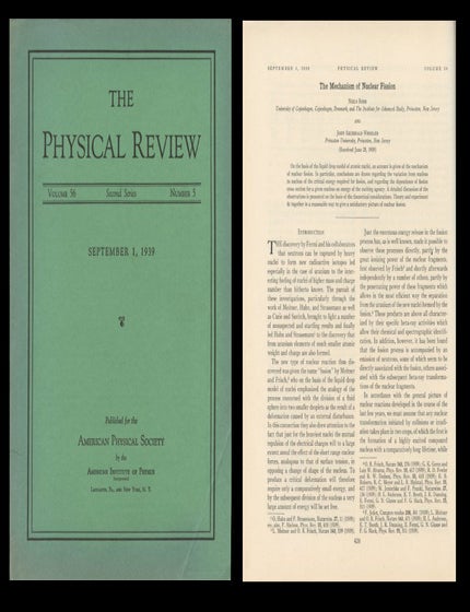 Item #1297 The Mechanism of Nuclear Fission (Bohr and Wheeler, pp. 426-50) WITH On Continued Gravitational Contraction (Oppenheimer and Snyder, pp. 455-59) in Physical Review, September 1, 1939, Vol. 56, Issue 5. [Single Issue in Original Wraps in Near Fine Condition: FIRST FULLY WORKED OUT THEORY OF NUCLEAR FISSION + THE FIRST THEORETICAL PREDICTION OF A SINGULARITY]. Niels Bohr, John AND Oppenheimer Wheeler, Julius Robert, H. Snyder.
