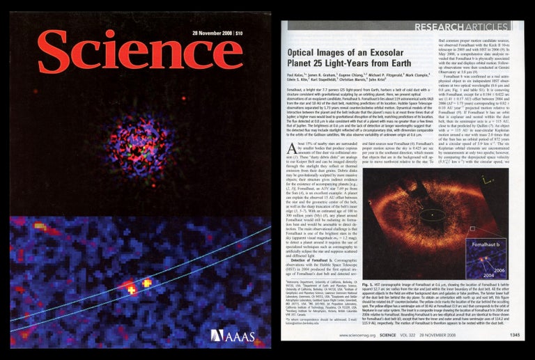 Item #1468 Optical Images of an Exosolar Planet 25 Light-Years from Earth in Science, 322, 5906, 28 November, 2008, pp. 1345-1348. Paul Kalas, James R. Graham, Eugene Chiang.