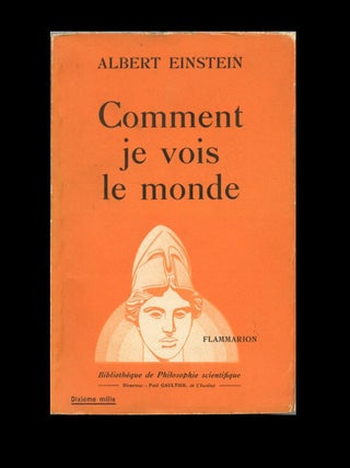 Item #1564 Comment je vois le Monde. Albert Einstein