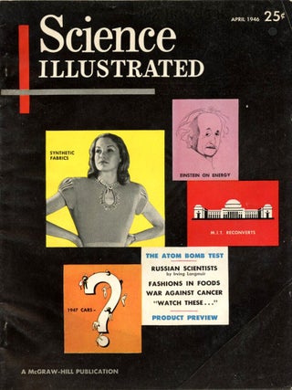 Item #1576 E=mc2: The Most Urgent Problem of Our Time in Science illustrated 1 No. 1 pp. 16-17,...