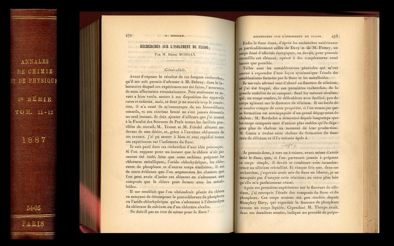 Item #1675 Recherches sur L’Isolement du Fluor in Annales de chimie et de physique, 12, 1887, pp. 472-537 [NOBEL PRIZE WINNING ISOLATION OF THE ELEMENT FLUORINE]. Henri Moissan.