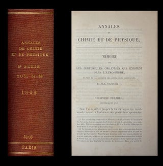 Item #1688 Memoire sur les corpuscules organises qui existent dans l'atmosphere. Examen de la...