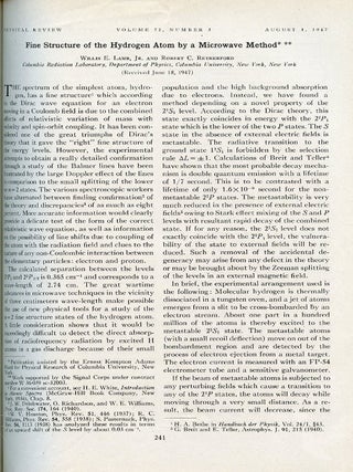 Fine Structure of the Hydrogen Atom by a Microwave Method, in Physical Review, Vol. 72, No. 3, August 1, 1947, pp. 241-243.