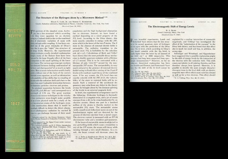 Item #294 The Electromagnetic Shift of Energy Levels (Bethe) WITH Fine Structure of the Hydrogen Atom by a Microwave Method, in Physical Review (Lamb) WITH Vol. 72, No. 3, August 1, 1947, pp. 241-243; pp. 339-341. Hans WITH Lamb Bethe, Willis E., Robert C. Retherford.