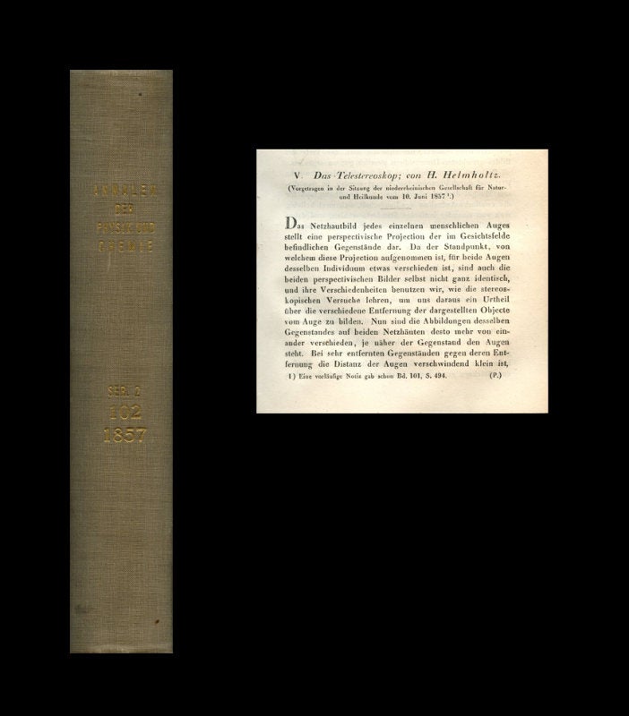 Item #361 Das Telestereoskop in Annalen der Physik 102, 1857, pp. 167-175 [INVENTION OF THE BINOCULAR TELESCOPE with ENGLISH TRANSLATION]. Hermann von Helmholtz.