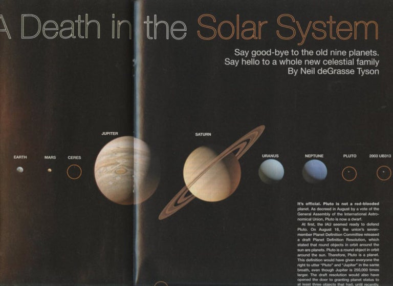Item #364 A Death in the Solar System in Discover, November 2006, pp. 38-41. Neil deGrasse Tyson.