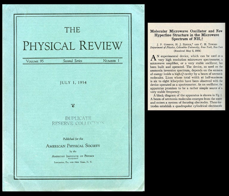Item #390 Molecular Microwave Oscillator and New Hyperfine Structure in the Microwave Spectrum + Van Hove, Léon. Correlations in Space and Time and Born Approximation Scattering in Systems of Interacting Particles in Physical Review 95, Number 1, July 1, 1954, pp. 282-284; pp.249-262. J. P. Gordon, H. J. Zeiger, C. H. + Van Hove Townes, Leon.