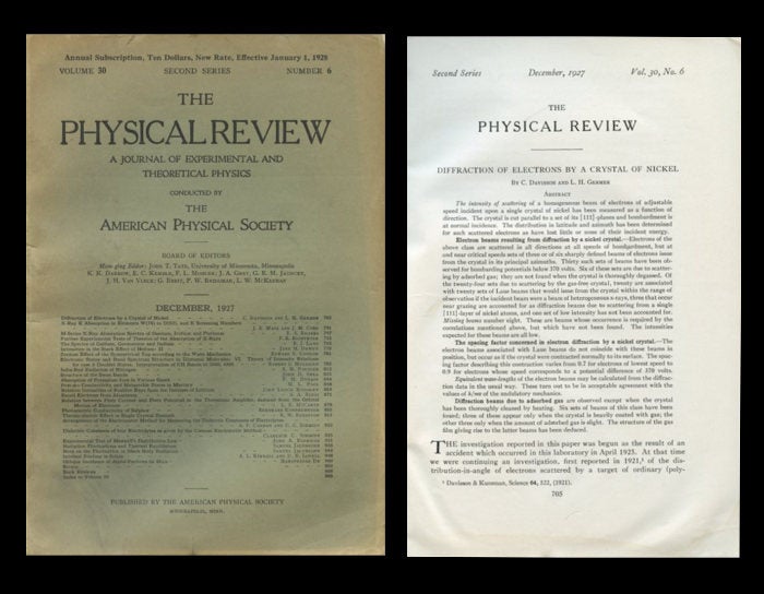 Item #397 The Diffraction of Electrons by a Crystal of Nickel in The Physical Review, Vol. 30, No. 6, December 1927, pp. 705-741. C. Davisson, L. H. Germer.
