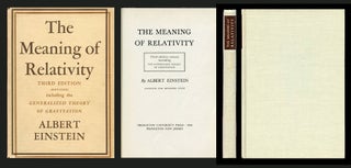Item #409 The Meaning of Relativity, Princeton University Press: Princeton, 1950. Albert Einstein