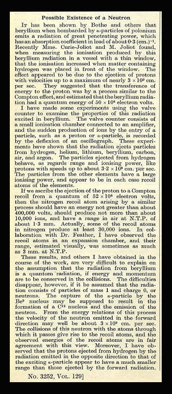 Item #468 “Possible Existence of a Neutron” in Nature Vol. 129, January to June, 1932 [CHADWICK ASSERTS "POSSIBLE" EXISTENCE OF A NEUTRON. BOUND FULL VOLUME 1st EDITION]. James Chadwick.
