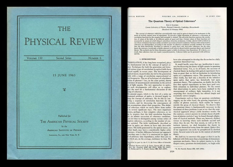 Item #485 Photon Correlations in Physical Review Letters 10, February 1, 1963, pp. 84-86 WITH The Quantum Theory of Optical Coherence in Physical Review 130, June 15, 1963, pp. 2529-2539, 1963 [TWO VOLUMES WITH GLAUBER'S NOBLE PRIZE WINNING PAPERS PRESENTING HIS QUANTUM THEORY OF OPTICAL COHERENCE]. Roy. J. Glauber.