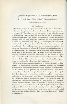 Quantised Singularities in the Electromagnetic Field, in Proceedings of the Royal Society A. 133, 1931, pp. 60-72