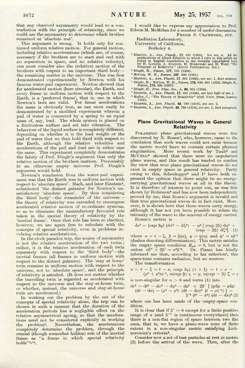 Item #637 PLANE GRAVITATIONAL WAVES IN GENERAL RELATIVITY in Nature 179, May 25, 1957, pp. 1072–1073 [SEMINAL PAPER ESTABLISHING PHYSICAL REALITY OF GRAVITATIONAL WAVES]. H. Bondi, Hermann.