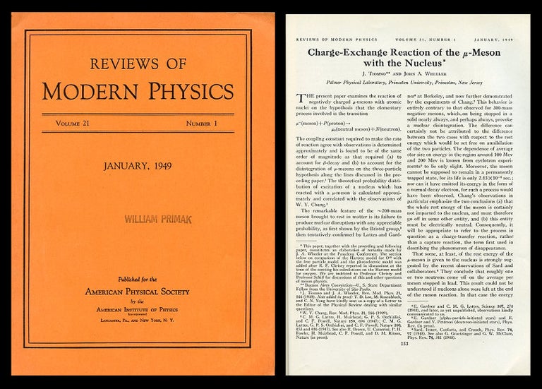 Item #780 Charge-Exchange Reaction of the -Meson with the Nucleus in Reviews of Modern Physics 21 No. 1, January–March 1949, pp. 153–165. J. Tiomno, John A. Wheeler, Jayme, John Archibald Wheeler.