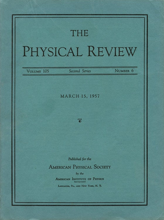 Item #82 Report on Long-Lived K0 Mesons in Physical Review 105, March 15, 1957, pp. 1925 – 1927. K. Lande, L. M. Lederman.