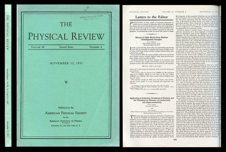 Item #880 Application of Collective Treatment of Electron and Ion Vibrations to Theories of Conductivity and Superconductivity in Physical Review, Vol. 84, No. 4, November 15, 1951, pp. 836-837. David Bohm, Tor Staver.