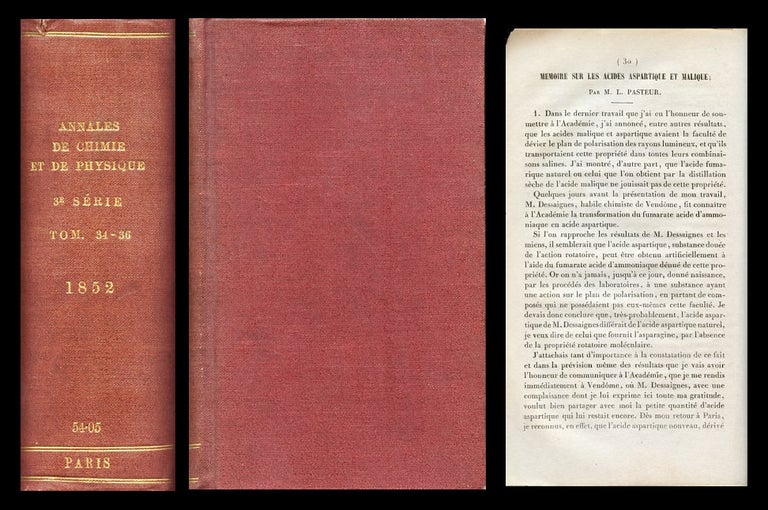 Item #929 Mémoire sur les acides aspartique et malique, Pasteur, Annales de Chimie et de Physique, Volumes 34-36 [bound as one], 1852, pp. 30-64. L. Pasteur.