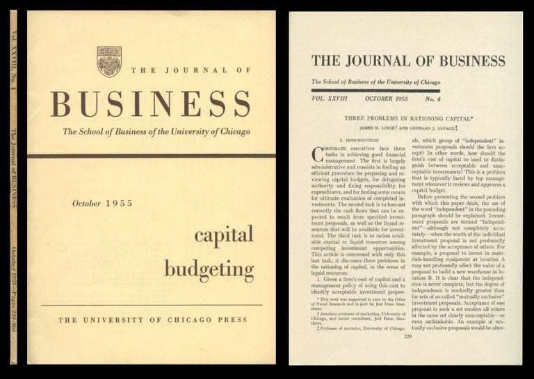 Item #933 Three Problems in Capital Rationing in The Journal of Business 28, 8, October 1955, pp. 229-240. J. H. Lorie, L. J. Savage, James, Leonard.
