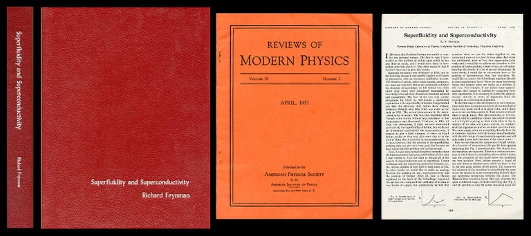 Item #957 Superfluidity and Superconductivity [Feynman’s Only Paper on Superconductivity, pp. 205-213] WITH International Congress on Theoretical Physics Papers [Entire Issue] in Reviews of Modern Physics, Volume 29, Number 2, April, 1957, pp. 159-254. R. P. Feynman, Richard Phillips.